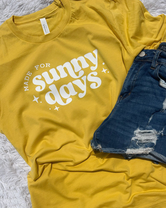 Made For Sunny Days