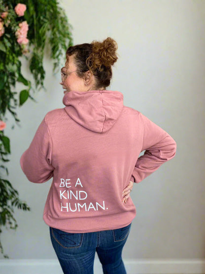 BE A KIND HUMAN Hoodie