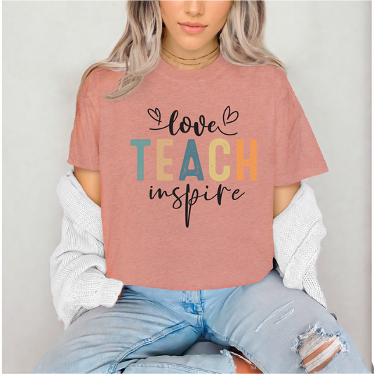 Love Teach Inspire T-Shirt